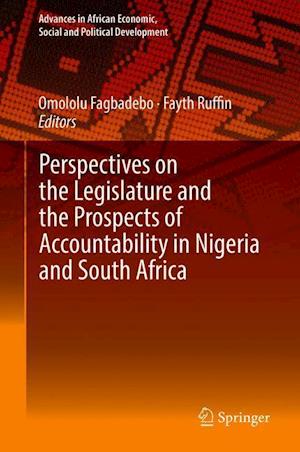 Perspectives on the Legislature and the Prospects of Accountability in Nigeria and South Africa