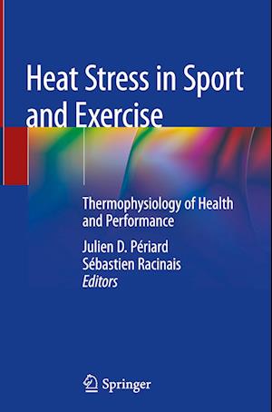 Heat Stress in Sport and Exercise