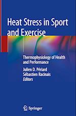 Heat Stress in Sport and Exercise