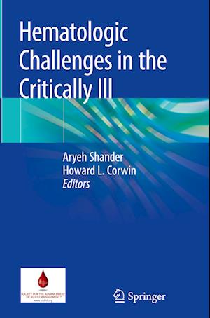 Hematologic Challenges in the Critically Ill