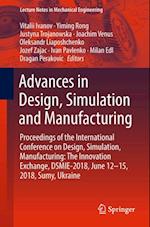 Advances in Design, Simulation and Manufacturing