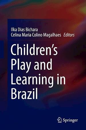 Children's Play and Learning in Brazil