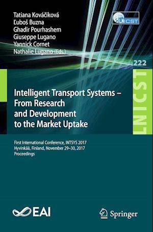Intelligent Transport Systems – From Research and Development to the Market Uptake