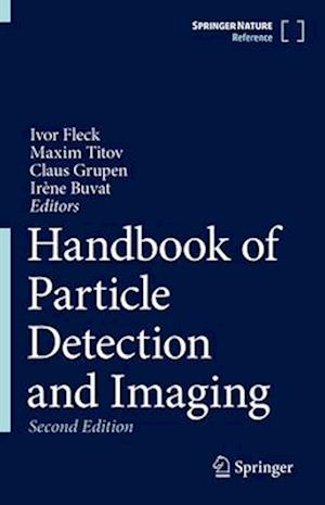 Handbook of Particle Detection and Imaging