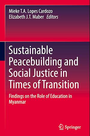 Sustainable Peacebuilding and Social Justice in Times of Transition