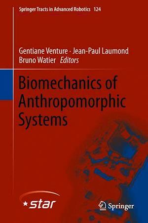 Biomechanics of Anthropomorphic Systems