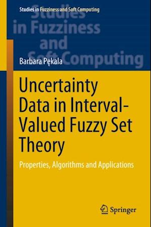 Uncertainty Data in Interval-Valued Fuzzy Set Theory