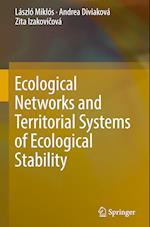 Ecological Networks and Territorial Systems of Ecological Stability