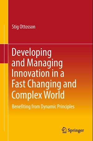 Developing and Managing Innovation in a Fast Changing and Complex World