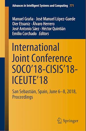 International Joint Conference SOCO’18-CISIS’18-ICEUTE’18