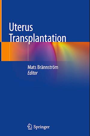 Uterus Transplantation