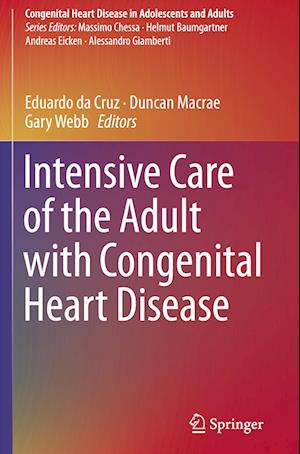 Intensive Care of the Adult with Congenital Heart Disease