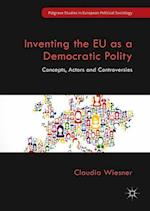 Inventing the EU as a Democratic Polity