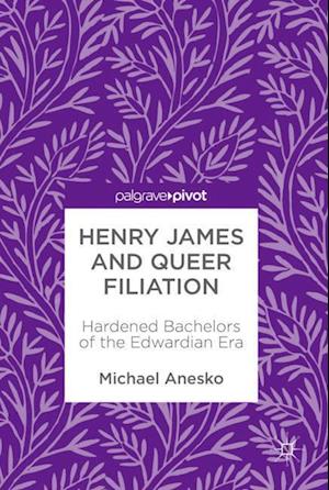 Henry James and Queer Filiation