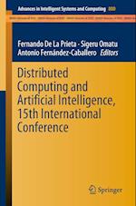 Distributed Computing and Artificial Intelligence, 15th International Conference