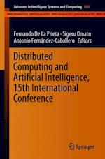 Distributed Computing and Artificial Intelligence, 15th International Conference