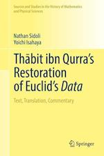 Thabit ibn Qurra’s Restoration of Euclid’s Data