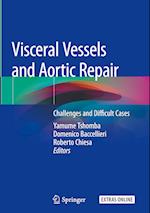 Visceral Vessels and Aortic Repair