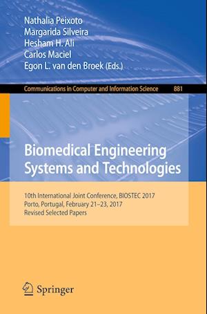 Biomedical Engineering Systems and Technologies