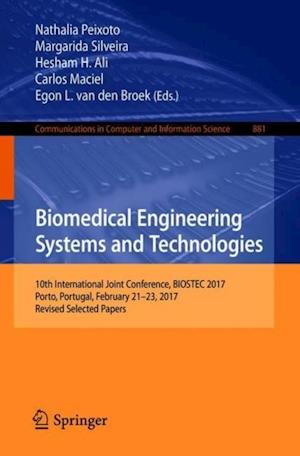 Biomedical Engineering Systems and Technologies