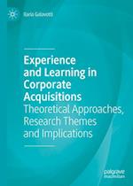 Experience and Learning in Corporate Acquisitions