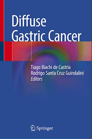 Diffuse Gastric Cancer