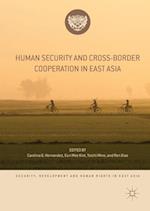 Human Security and Cross-Border Cooperation in East Asia