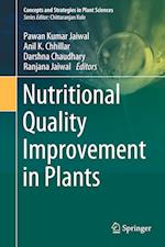 Nutritional Quality Improvement in Plants