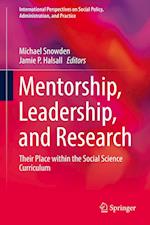 Mentorship, Leadership, and Research