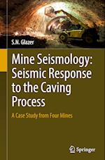 Mine Seismology: Seismic Response to the Caving Process