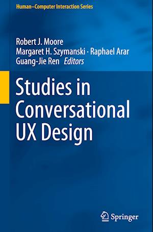 Studies in Conversational UX Design