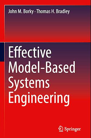 Effective Model-Based Systems Engineering