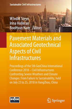 Pavement Materials and Associated Geotechnical Aspects of Civil Infrastructures