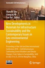 New Developments in Materials for Infrastructure Sustainability and the Contemporary Issues in Geo-environmental Engineering