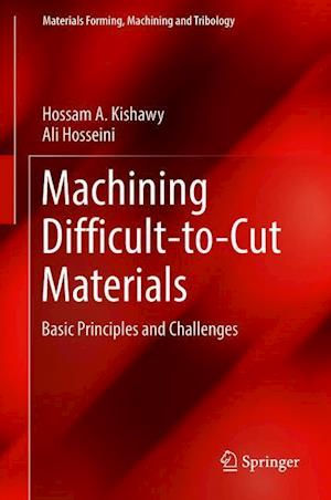 Machining Difficult-to-Cut Materials