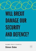Will Brexit Damage our Security and Defence?