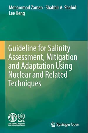 Guideline for Salinity Assessment, Mitigation and Adaptation Using Nuclear and Related Techniques