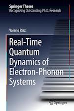 Real-Time Quantum Dynamics of Electron–Phonon Systems