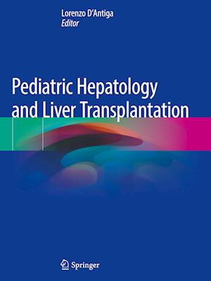 Pediatric Hepatology and Liver Transplantation