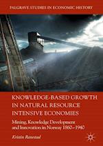 Knowledge-Based Growth in Natural Resource Intensive Economies