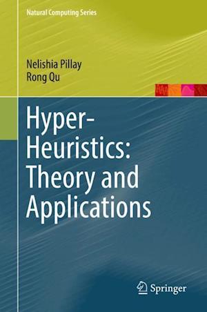 Hyper-Heuristics: Theory and Applications