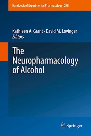 The Neuropharmacology of Alcohol