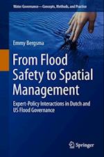 From Flood Safety to Spatial Management