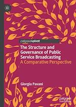 The Structure and Governance of Public Service Broadcasting