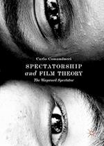 Spectatorship and Film Theory