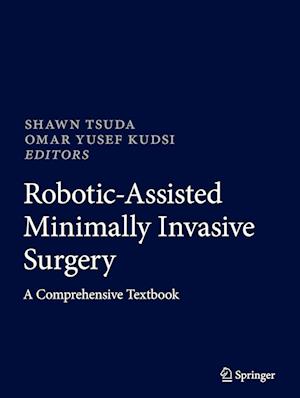 Robotic-Assisted Minimally Invasive Surgery