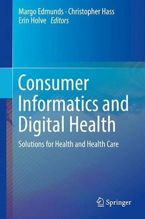 Consumer Informatics and Digital Health