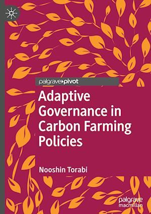 Adaptive Governance in Carbon Farming Policies