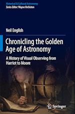 Chronicling the Golden Age of Astronomy