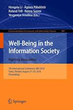 Well-Being in the Information Society. Fighting Inequalities